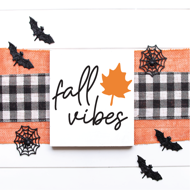Fall Vibes - 12" x 12"