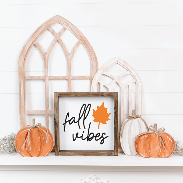 Fall Vibes - 12" x 12"