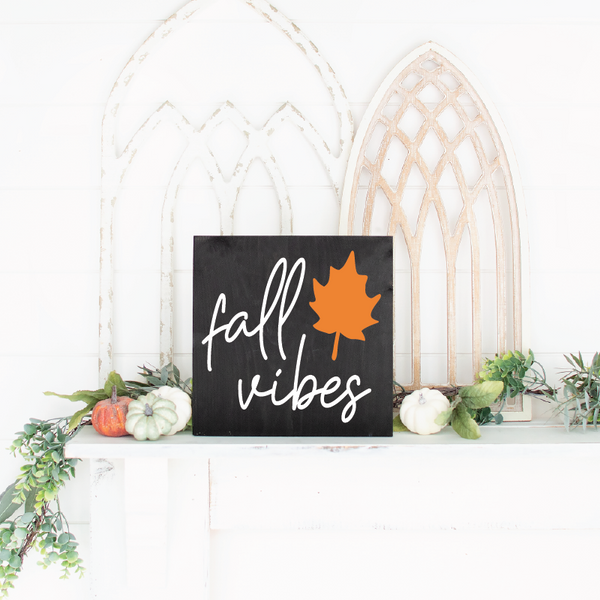Fall Vibes - 12" x 12"